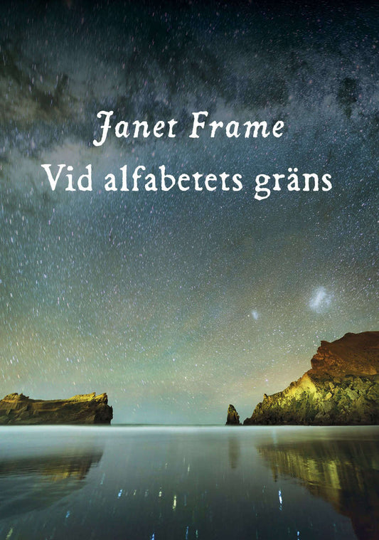 Frame, Janet | Vid alfabetets gräns