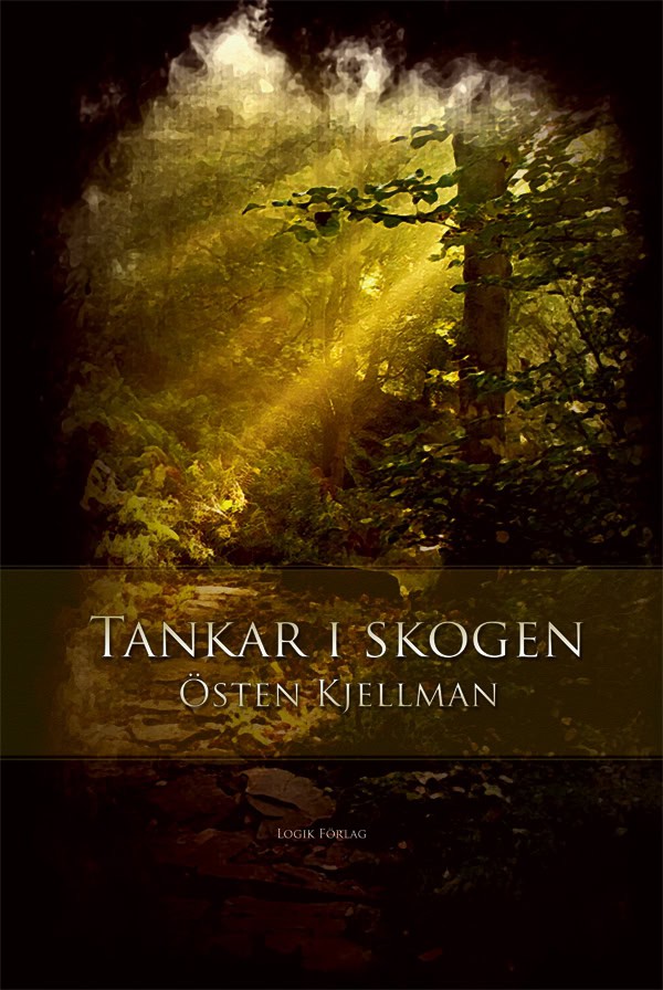 Kjellman, Östen | Tankar i skogen