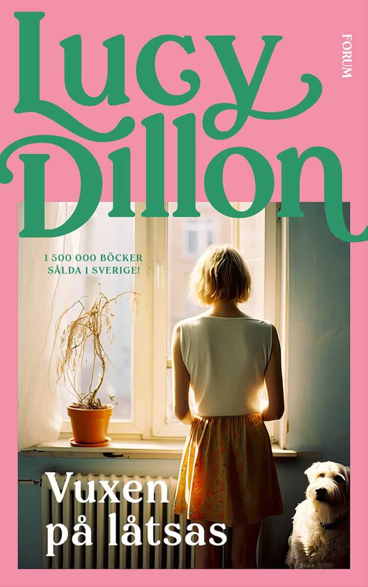 Dillon, Lucy | Vuxen på låtsas