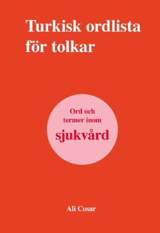 Cosar, Ali | Turkisk ordlista för tolkar-sjukvård