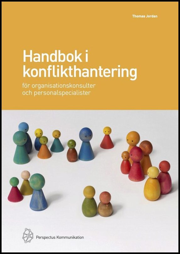 Jordan, Thomas | Handbok i konflikthantering för organisationskonsulter och personalspecialister