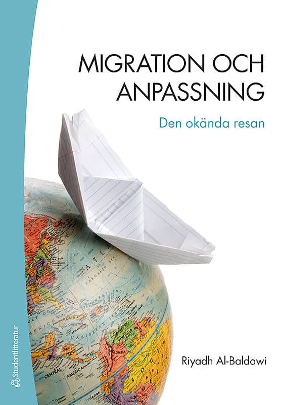 Al-Baldawi, Riyadh | Migration och anpassning : Den okända resan