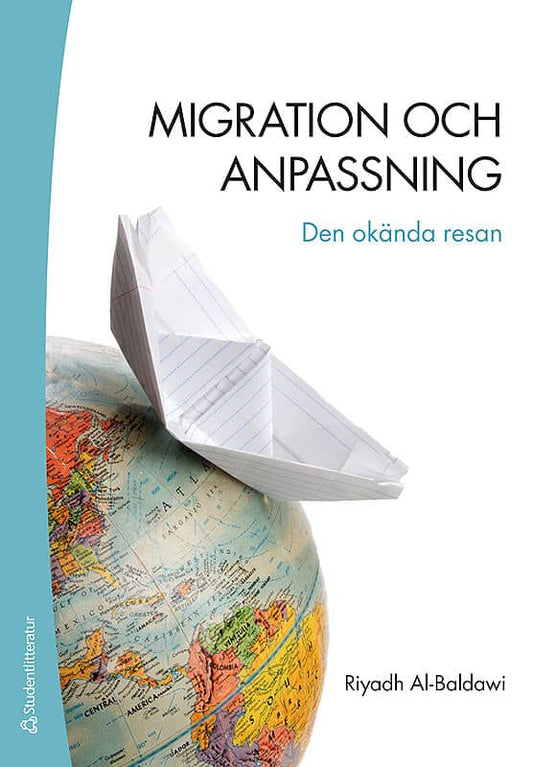 Al-Baldawi, Riyadh | Migration och anpassning : Den okända resan