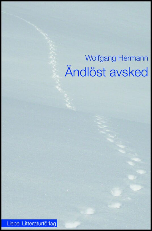 Hermann , Wolfgang | Ändlöst avsked