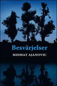 Ajanovic, Midhat | Besvärjelser