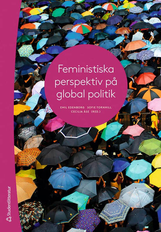 Edenborg, Emil | Tornhill, Sofie | Åse, Cecilia | Arora-Jonsson, Seema | Bergman Rosamond, Annika | Ekberg, Kristoffer |...