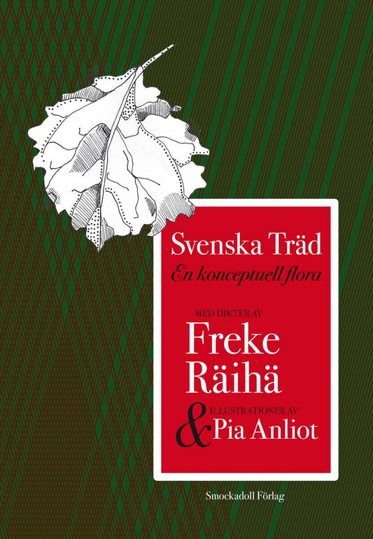 Räihä, Freke | Svenska Träd : En konceptuell flora