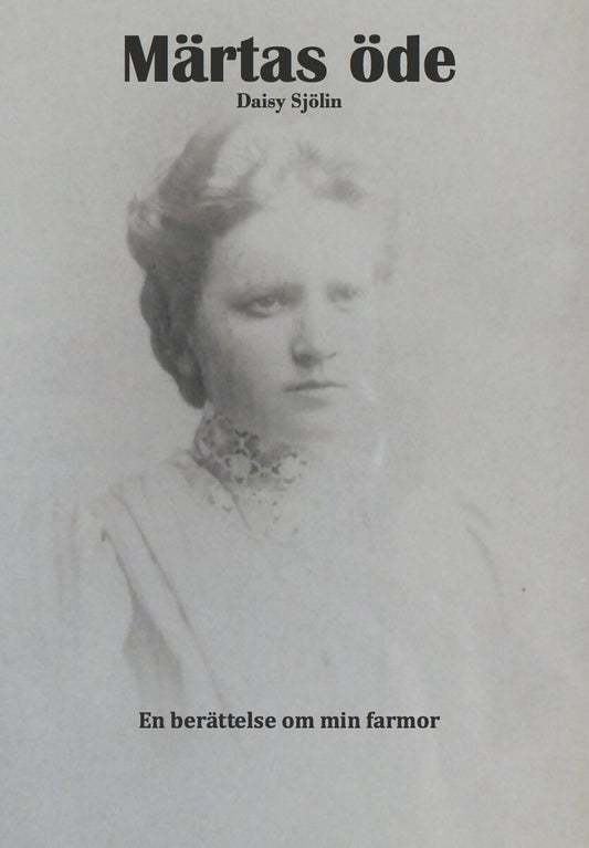 Sjölin, Daisy | Märtas öde