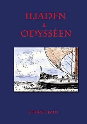 Claus, Sture | Iliaden & Odysséen