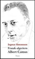 Simonsson, Ingmar | Fransk-algeriern Albert Camus