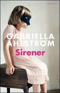 Ahlström, Gabriella | Sirener