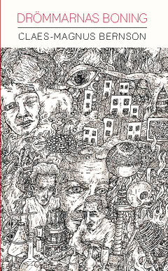 Bernson, Claes-Magnus | Drömmarnas boning