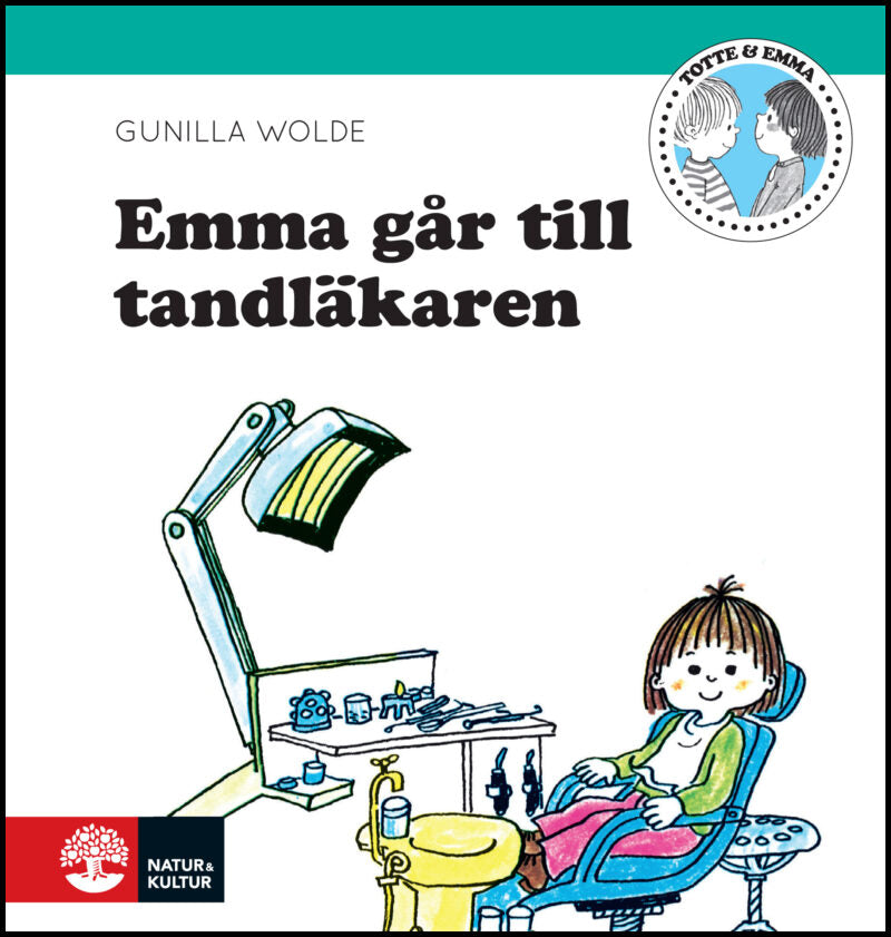 Wolde, Gunilla | Emma går till tandläkaren