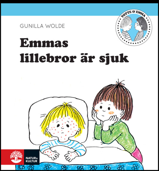 Wolde, Gunilla | Emmas lillebror är sjuk