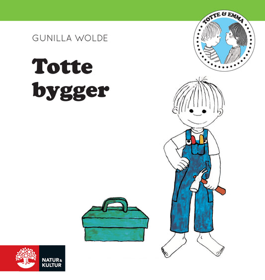 Wolde, Gunilla | Totte bygger