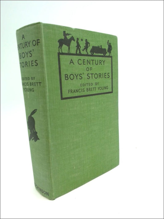 Young, Francis Brett (editor) | A Century of boys stories