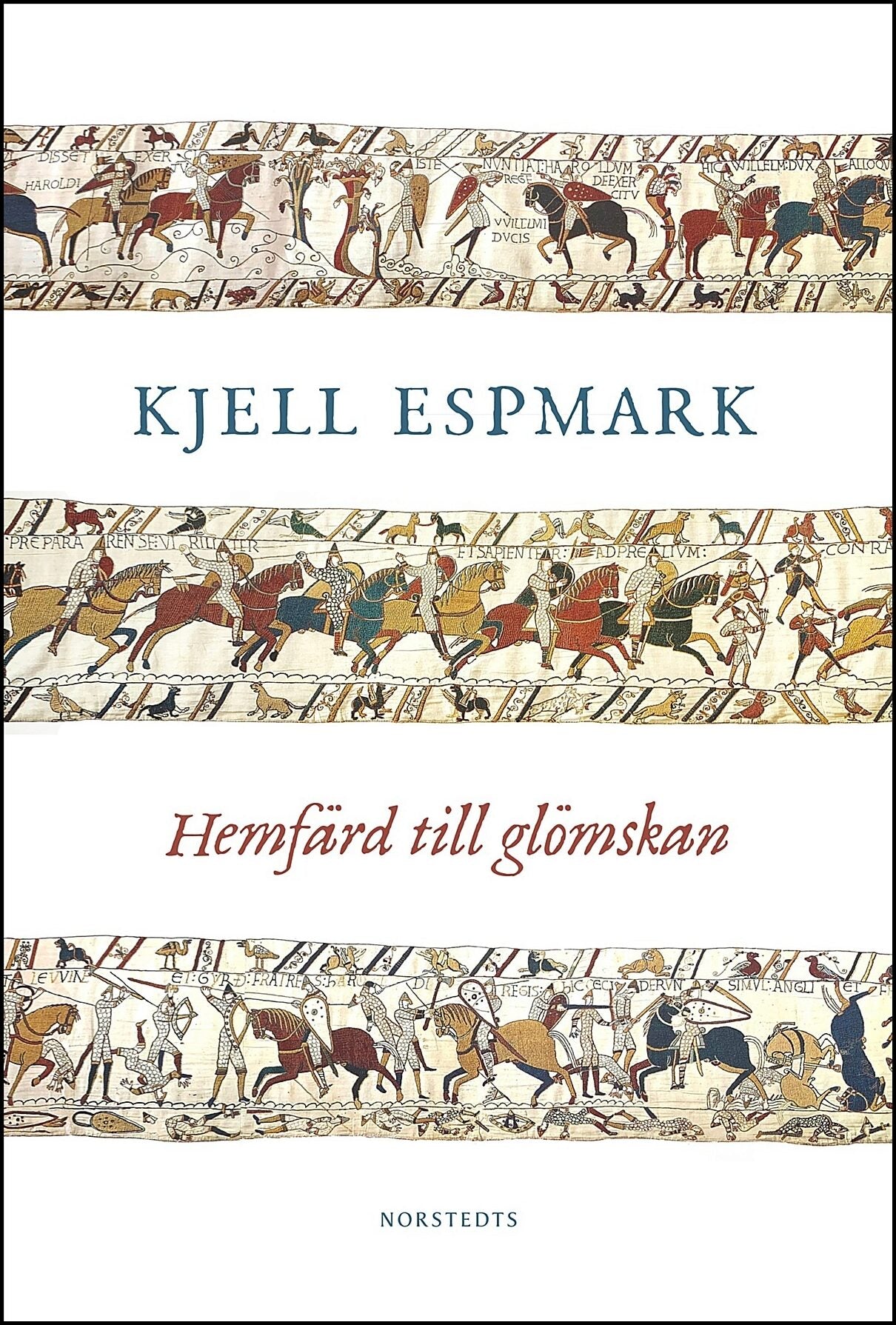 Espmark, Kjell | Hemfärd till glömskan