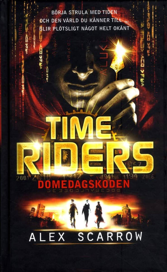 Scarrow, Alex | Time Riders. Domedagskoden