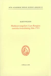 Wilson, Karin | Markusevangeliet i Lars Rangius samiska översättning från 1713