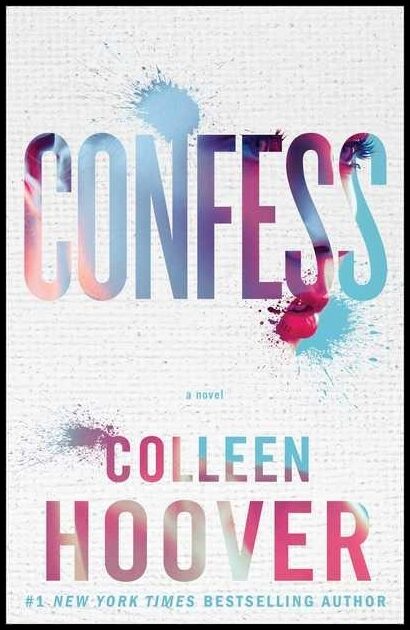 Hoover, Colleen | Confess