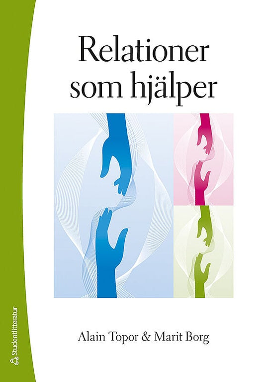 Topor, Alain | Borg, Marit | Relationer som hjälper