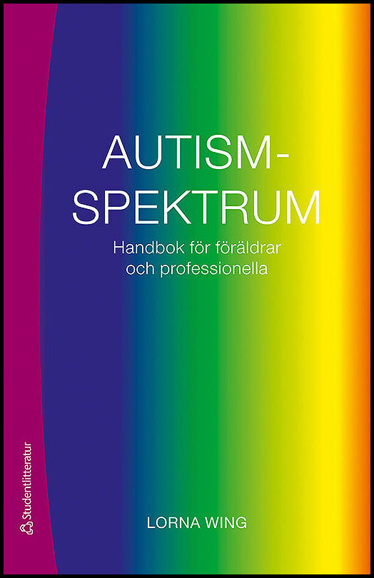 Wing, Lorna | Autismspektrum : Handbok för föräldrar och professionella