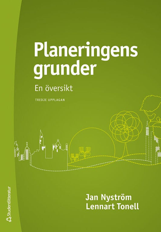 Nyström, Jan | Tonell, Lennart | Planeringens grunder