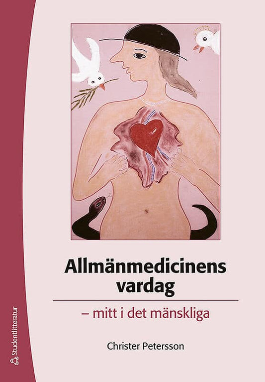 Petersson, Christer | Allmänmedicinens vardag