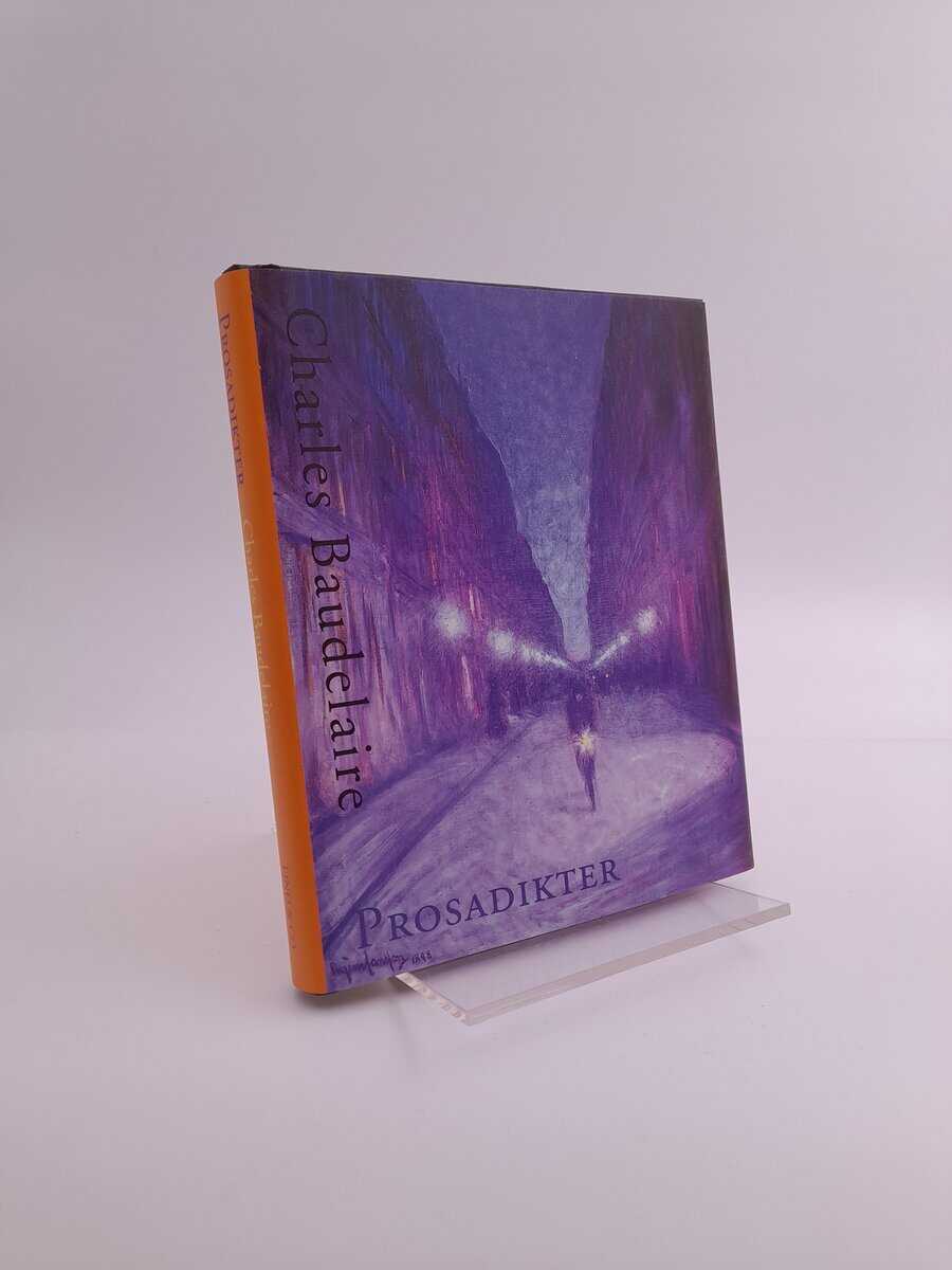 Baudelaire, Charles | Prosadikter