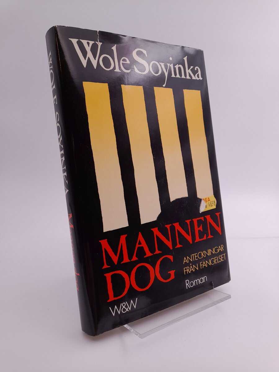 Soyinka, Wole | Mannen dog : anteckningar från fängelset