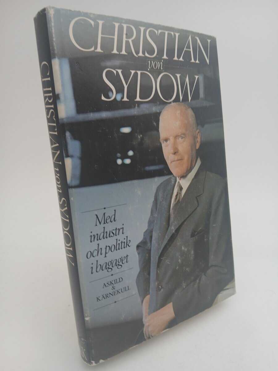 Sydow, Christian von | Med industri och politik i bagaget