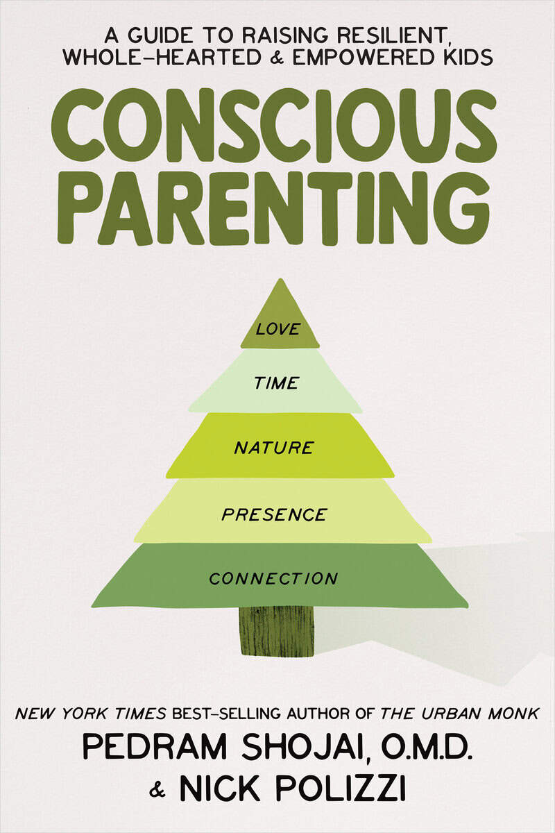 Polizzi, Nick | Shojai, Pedram | Conscious Parenting