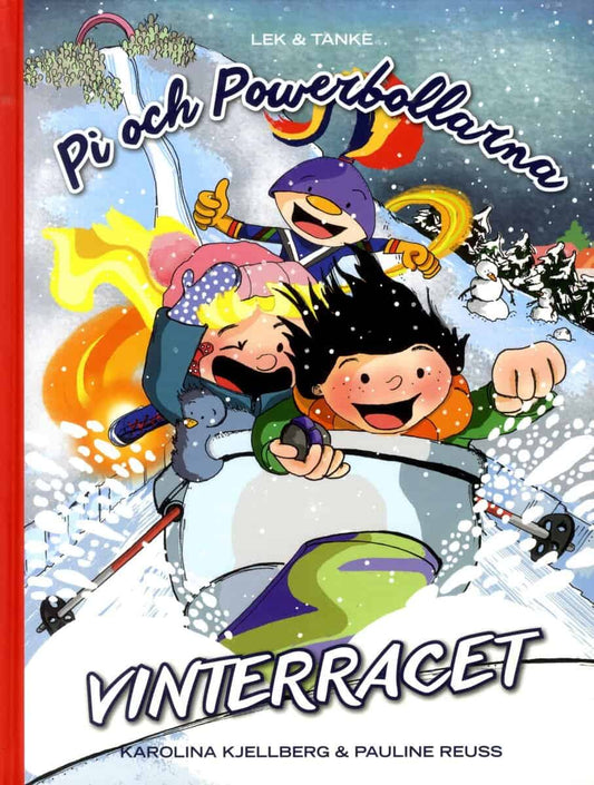 Kjellberg, Karolina | Reuss, Pauline | Pi och Powerbollarna. Vinterracet