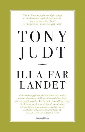 Judt, Tony | Illa far landet