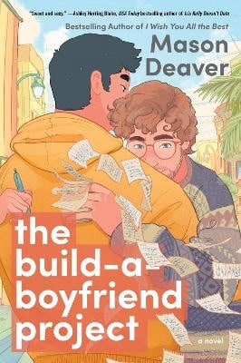 Deaver, Mason | The Build-a-Boyfriend Project