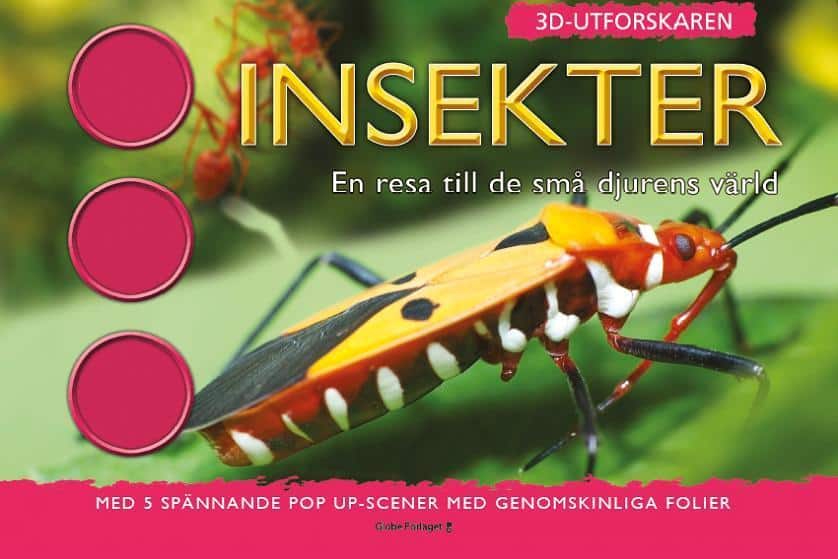 Green, Jen | 3D-Utforskaren : Insekter