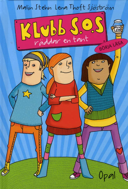 Stehn, Malin | Klubb S.O.S. räddar en tant
