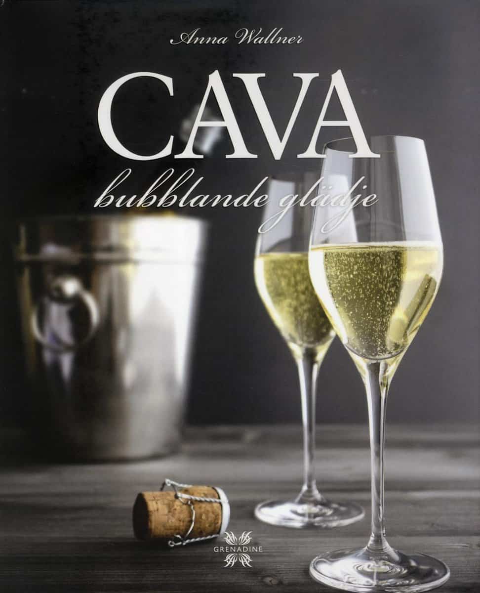 Wallner, Anna | Cava : Bubblande glädje!