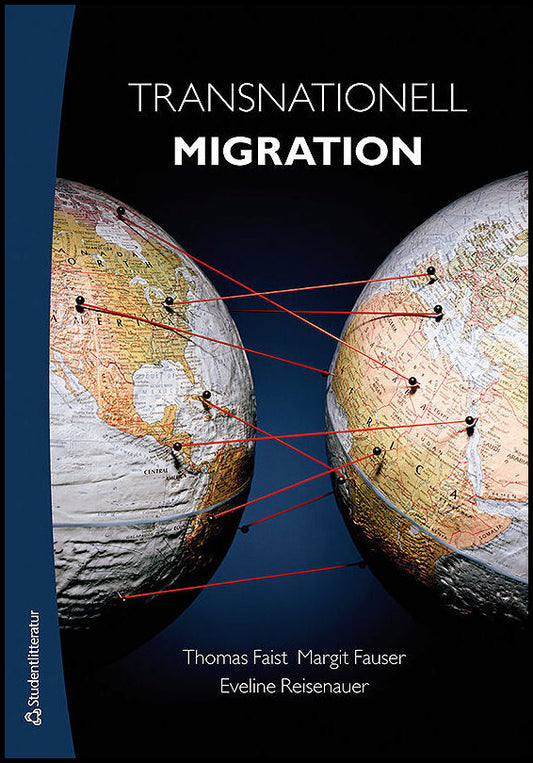 Faist, Thomas | Fauser, Margit | Reisenauer, Eveline | Transnationell migration