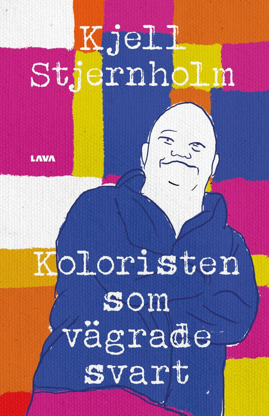 Stjernholm, Kjell | Koloristen som vägrade svart