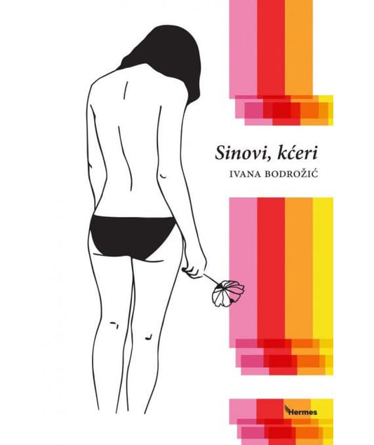 Bodrožić, Ivana | Sinovi, kćeri