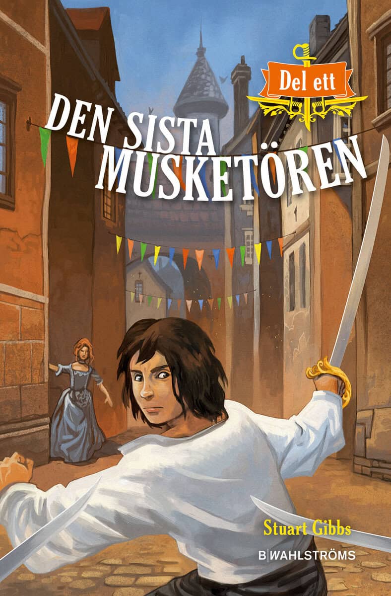 Gibbs, Stuart | Den siste musketören