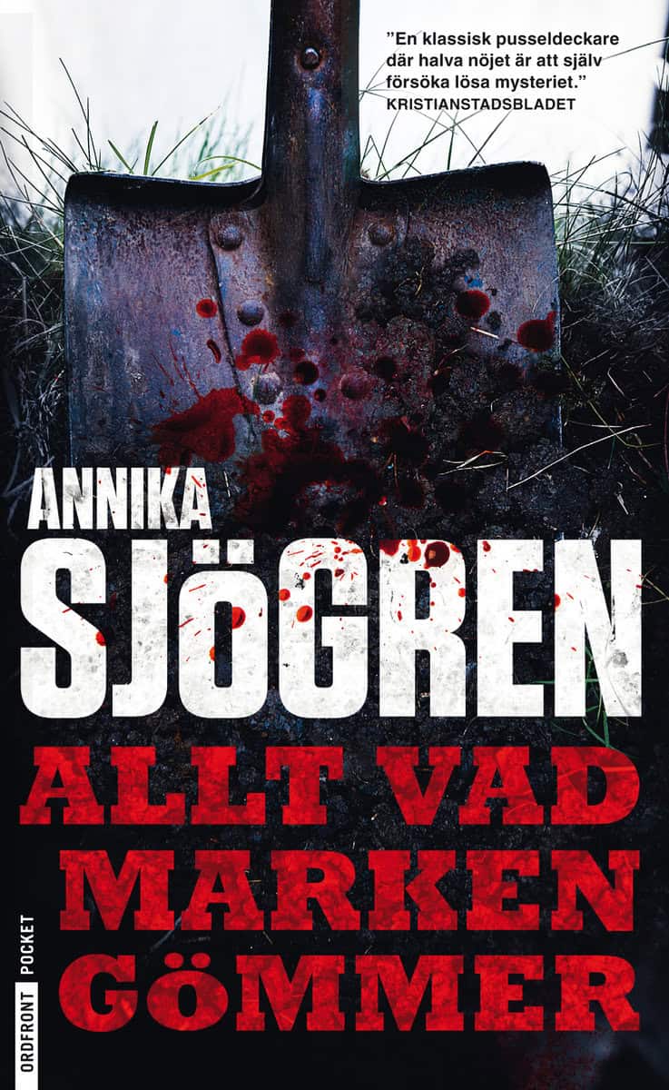 Sjögren, Annika | Allt vad marken gömmer