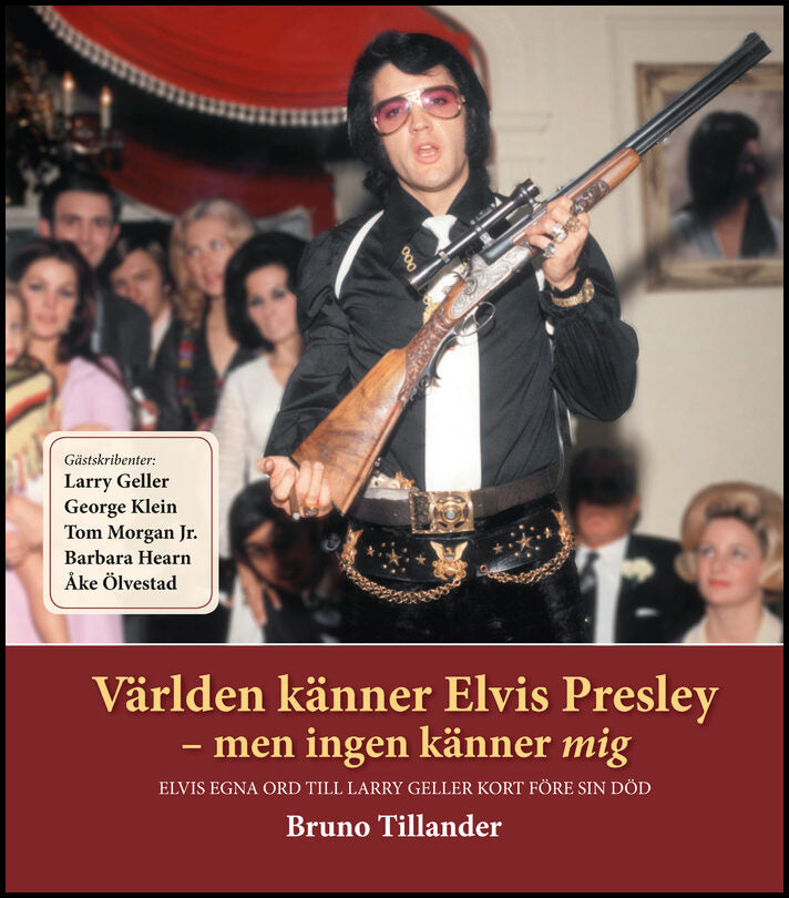 Tillander, Bruno | Världen känner Elvis Presley : Men ingen känner mig