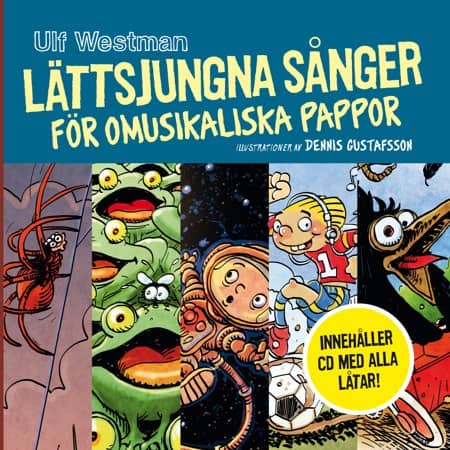 Westman, Ulf | Lättsjungna sånger för omusikaliska pappor