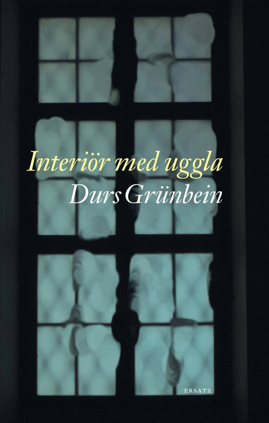 Grünbein, Durs | Interiör med uggla