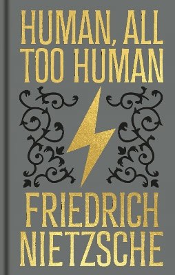 Nietzsche, Frederich | Human, All Too Human : Gilded Pocket Edition