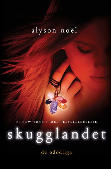 Noel, Alyson | Skugglandet