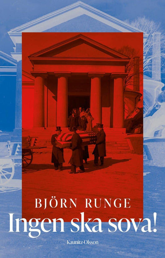 Runge, Björn | Ingen ska sova!