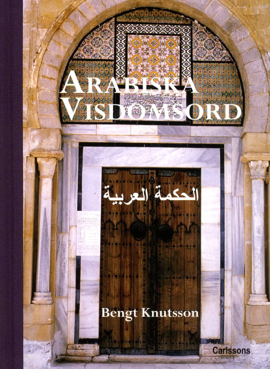 Knutsson, Bengt | Arabiska visdomsord